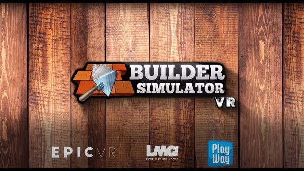 بازی Builder Simulator VR