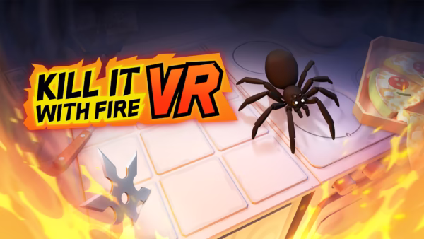 بازی Kill It With Fire VR