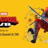 بازی Marvel's Deadpool VR