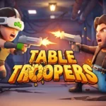 بازی Table Troopers